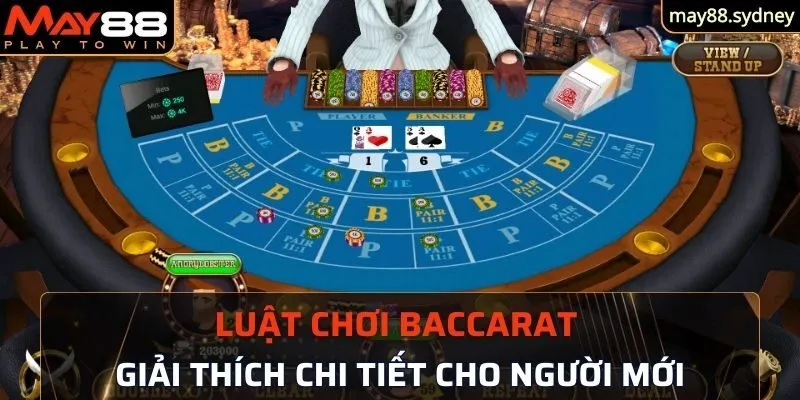 Luật chơi chung trong cách chơi Baccarat tại May88